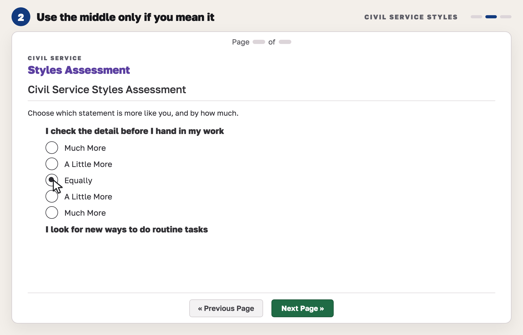 Our drawing of a styles question with the middle option, Equally, picked between two statements.