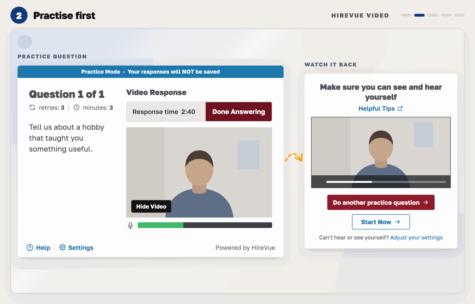 Our drawing of a HireVue practice question with a blue Practice Mode banner saying responses are not saved, the question on the left and your video on the right, and a review card where you watch your answer and choose another practice question or Start Now.